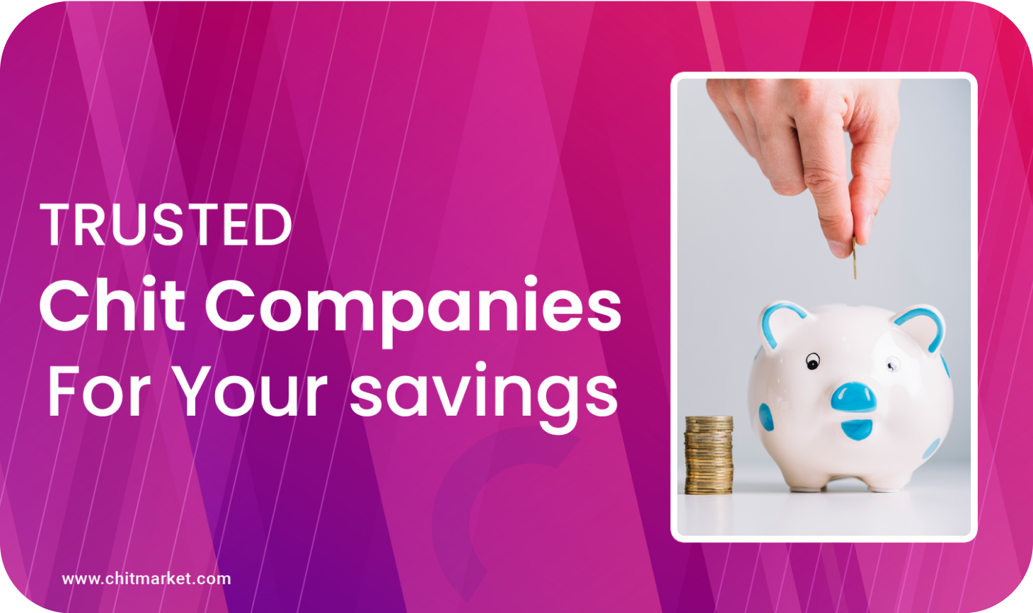 Promotional banner about trusted chit companies for your savings